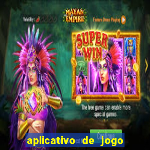 aplicativo de jogo que paga de verdade